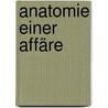 Anatomie einer Affäre door Anne Enright