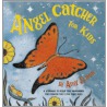 Angel Catcher For Kids door Chronicle Books