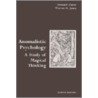 Anomalistic Psychology by Warren H. Jones