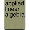 Applied Linear Algebra door James W. Daniel