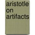 Aristotle On Artifacts