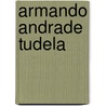 Armando Andrade Tudela by Roos Gortzak