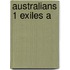 Australians 1 Exiles A