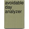 Avoidable Day Analyzer door Rn Riley Gayle