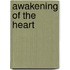 Awakening Of The Heart