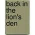 Back In The Lion's Den
