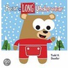 Bear In Long Underwear door Todd H. Doodler