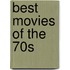Best Movies Of The 70s