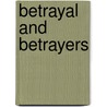 Betrayal And Betrayers door Malin Kerstrm