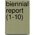 Biennial Report (1-10)