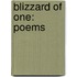 Blizzard Of One: Poems