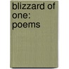 Blizzard Of One: Poems by Mark Strand