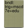 Bndl: Trig+Mscd 7e+Edu door Ron Larson