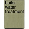 Boiler Water Treatment door Colin Frayne