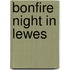 Bonfire Night In Lewes