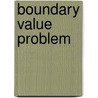 Boundary Value Problem by John McBrewster