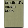 Bradford's Indian Book by Betty Booth Donohue
