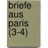Briefe Aus Paris (3-4) door Ludwig B. Rne