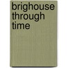 Brighouse Through Time door Chris Helme