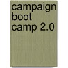 Campaign Boot Camp 2.0 by Christine Pelosi