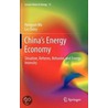 China's Energy Economy by Hengyun Ma