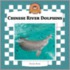 Chinese River Dolphins