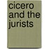 Cicero And The Jurists