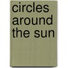 Circles Around The Sun door Molly McCloskey