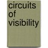 Circuits Of Visibility