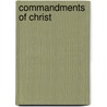 Commandments Of Christ door Joseph Dean