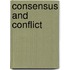 Consensus And Conflict