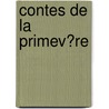 Contes De La Primev?Re by Andr? Theuriet