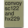 Convoy Sc122 And Hx229 door Martin Middlebrook