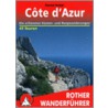 Cote d'Azur. 45 Touren by Rother Wf