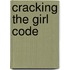 Cracking the Girl Code