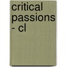 Critical Passions - Cl door Jean Franco