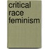 Critical Race Feminism