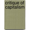 Critique Of Capitalism by John McBrewster