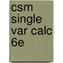 Csm Single Var Calc 6e