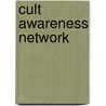 Cult Awareness Network by Frederic P. Miller