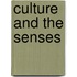 Culture And The Senses
