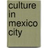 Culture in Mexico City