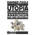 Damned Fools In Utopia