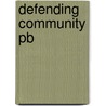 Defending Community Pb by Randy Stoecker