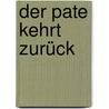Der Pate kehrt zurück by Mark Winegardner