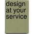 Design At Your Service