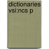 Dictionaries Vsi:ncs P door Lynda Mugglestone