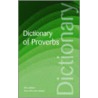Dictionary Of Proverbs door George Latimer Apperson