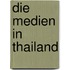 Die Medien In Thailand