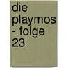 Die Playmos - Folge 23 door Simon X. Rost
